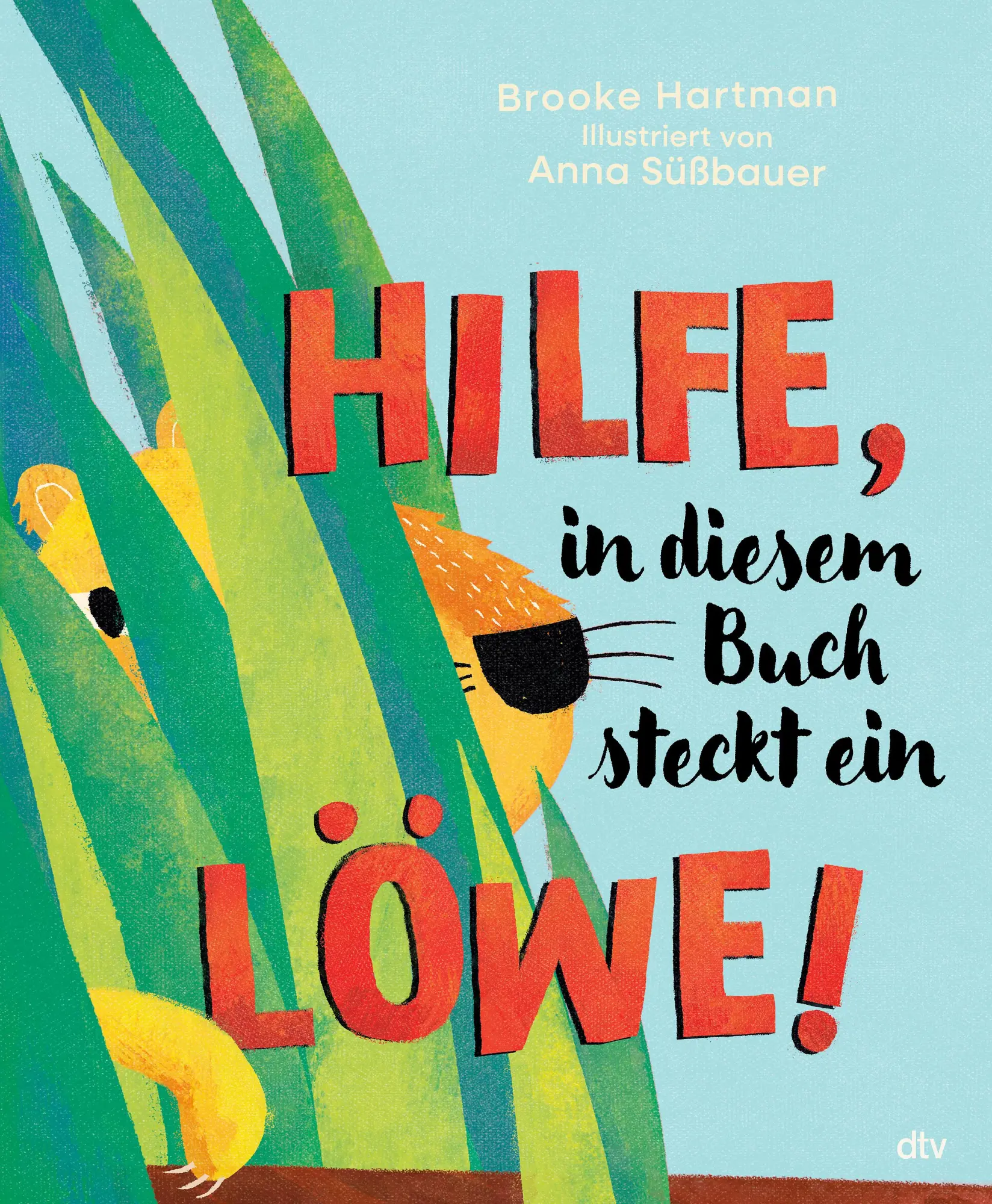 Cover: 9783423765800 | Hilfe, in diesem Buch steckt ein Löwe! | Brooke Hartman | Buch | 32 S.