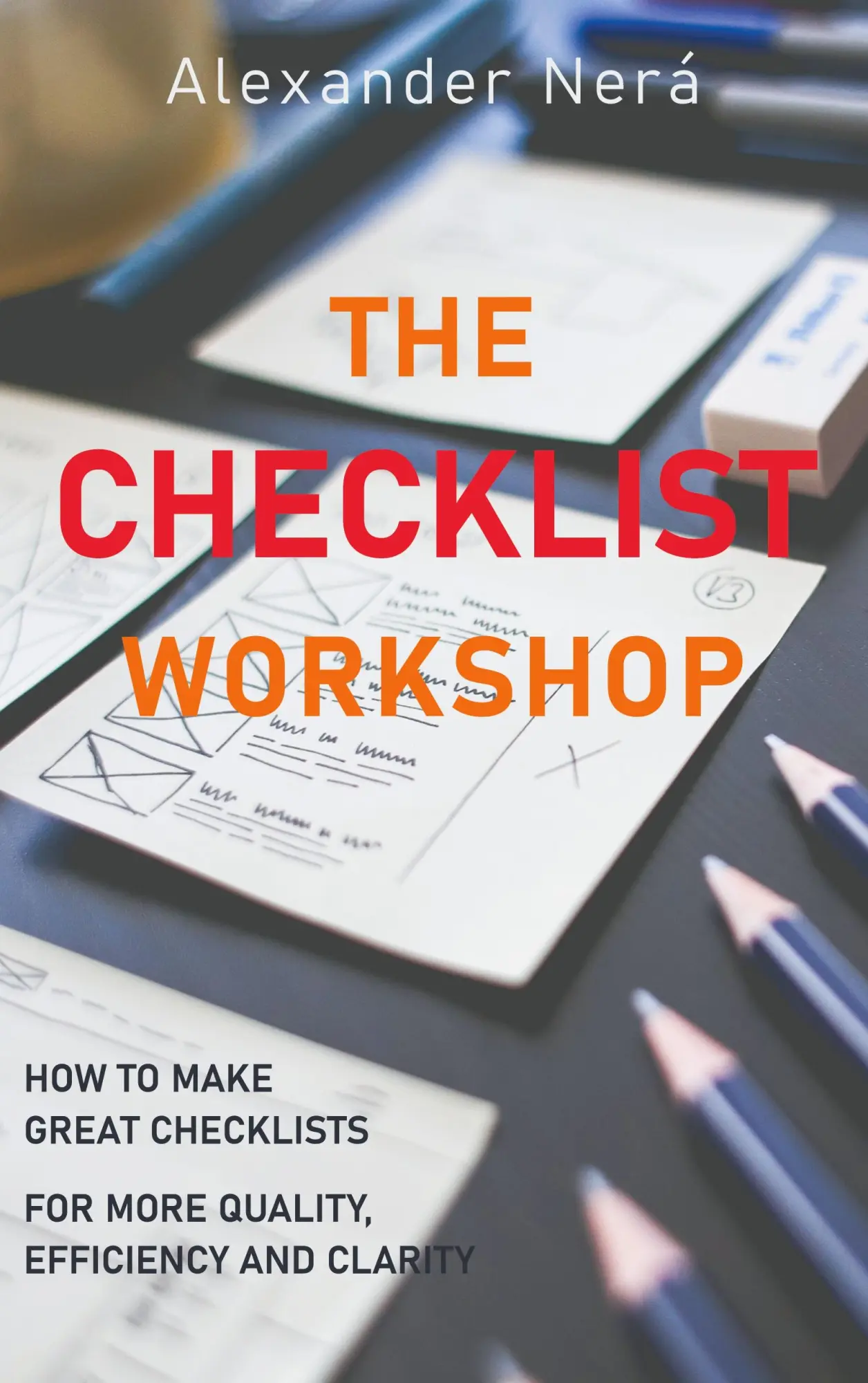 Cover: 9783753435800 | The Checklist Workshop | Alexander Nerá | Taschenbuch | Paperback