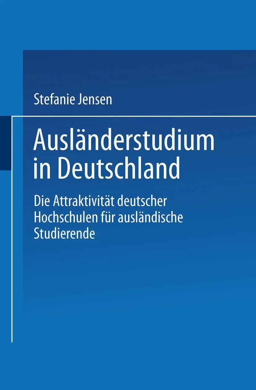Cover: 9783824405800 | Ausländerstudium in Deutschland | Stefanie Jensen | Taschenbuch | xxiv