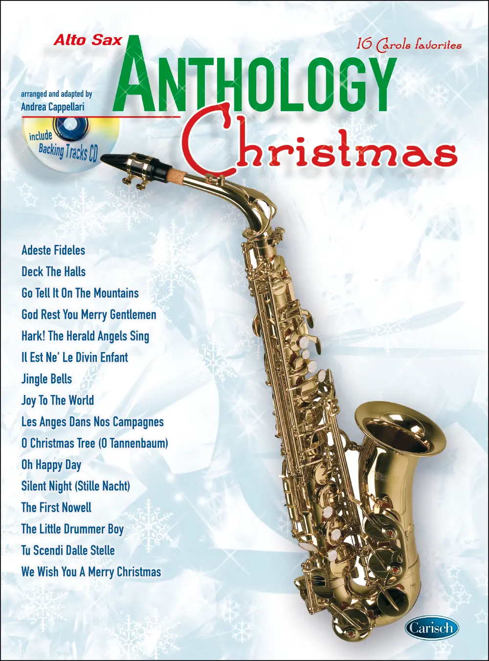Cover: 9788850715800 | Anthology Christmas Alto Saxophone | Anthology (Cappellari)