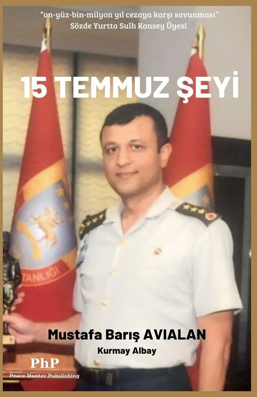 Cover: 9798233245800 | 15 Temmuz ¿eyi | Mustafa Bar¿¿ Av¿alan | Taschenbuch | Türkisch | 2021