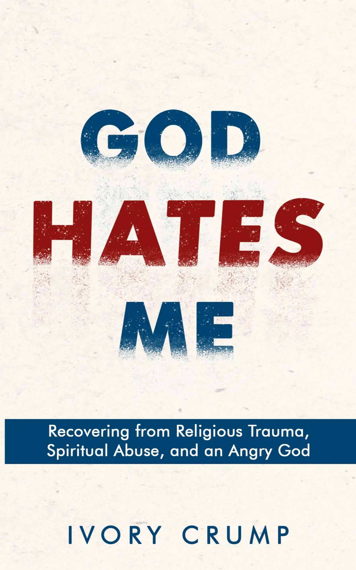 Cover: 9798991525800 | God Hates Me | Ivory Crump | Taschenbuch | Englisch | 2024