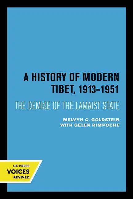 Cover: 9780520075900 | A History of Modern Tibet, 1913-1951 | The Demise of the Lamaist State