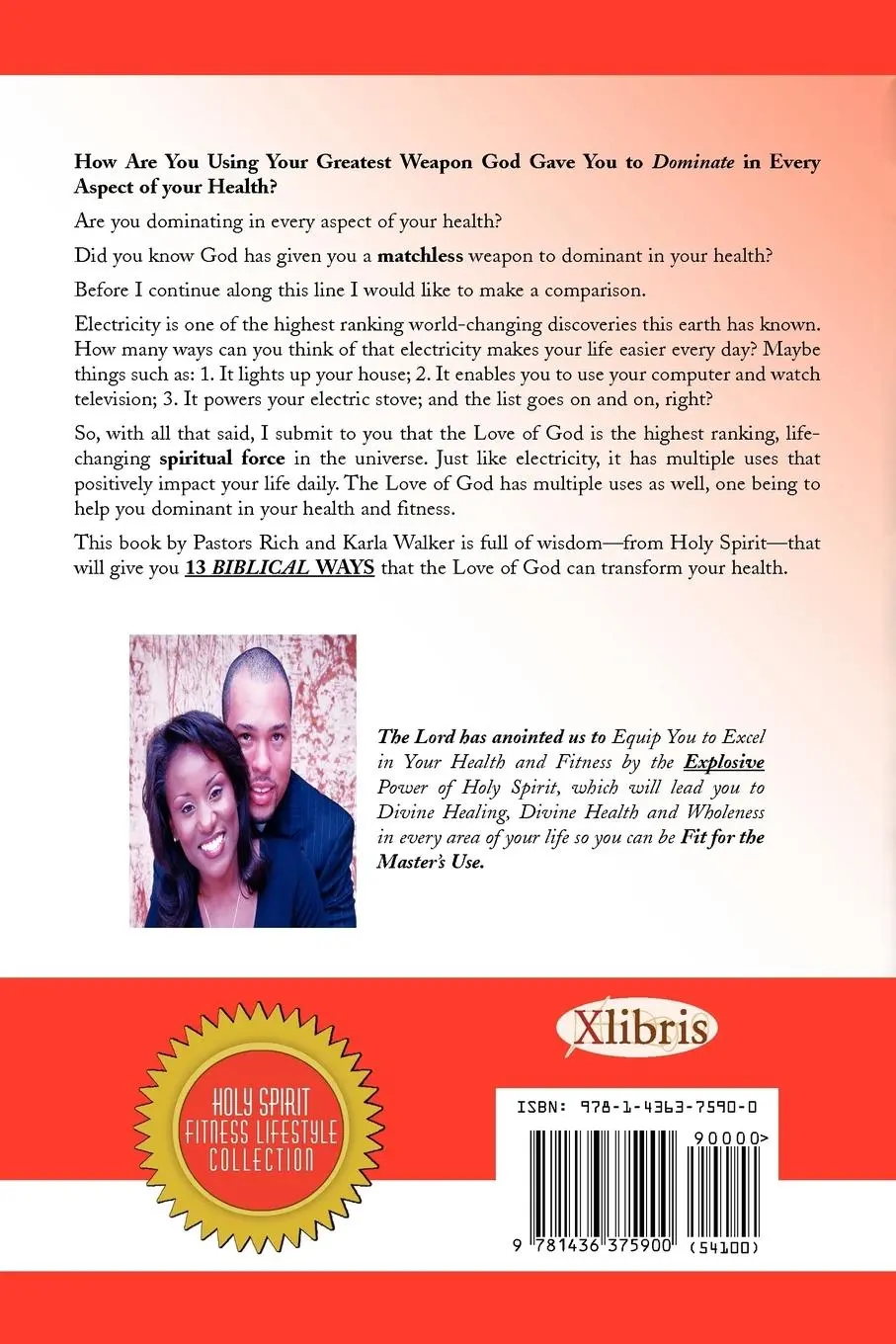 Rückseite: 9781436375900 | 13 Ways the Love of God Can Transform Your Health | Walker (u. a.)