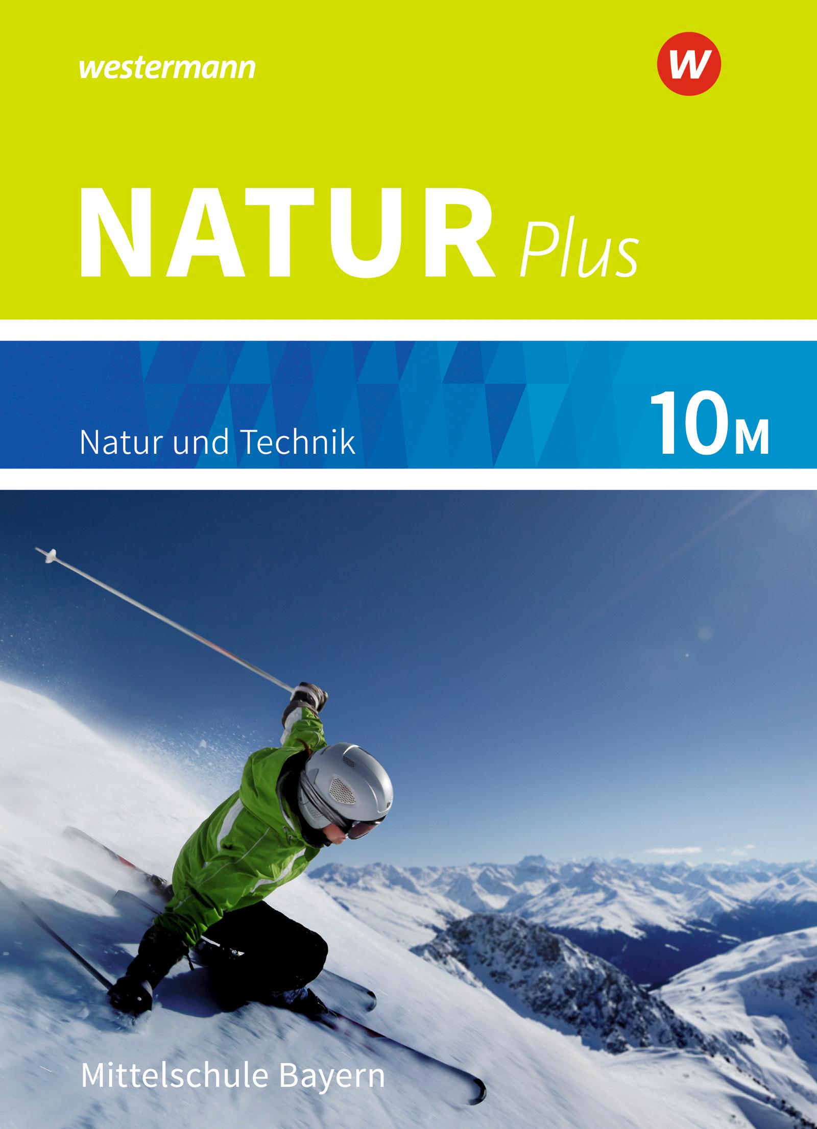 Cover: 9783507765900 | Natur plus 10M. Schulbuch. Für Bayern | Ausgabe 2016 | Buch | 176 S.