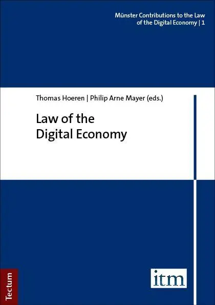 Cover: 9783689005900 | Law of the Digital Economy | Thomas Hoeren (u. a.) | Taschenbuch