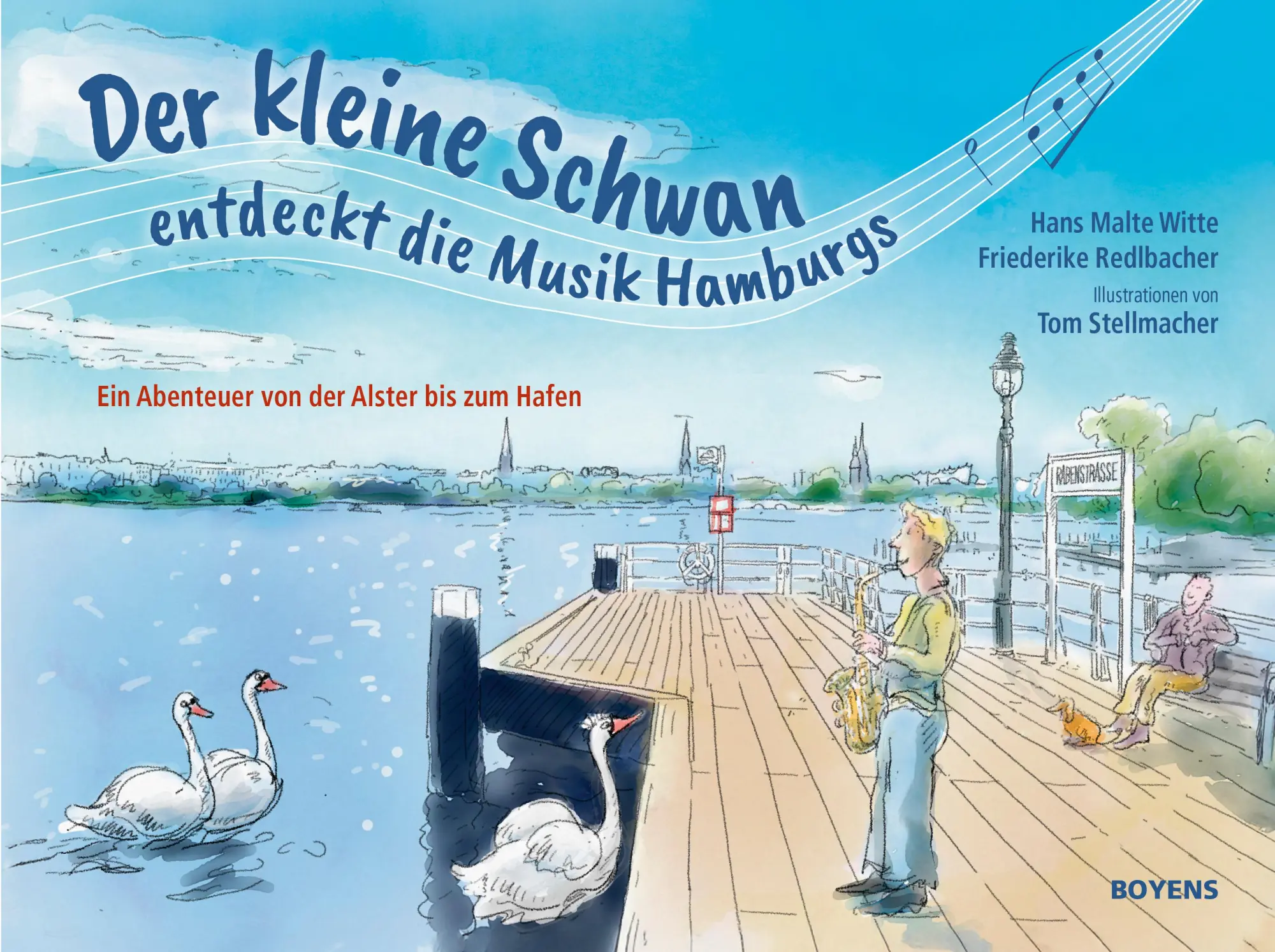 Cover: 9783804215900 | Der kleine Schwan entdeckt die Musik Hamburgs | Redlbacher (u. a.)