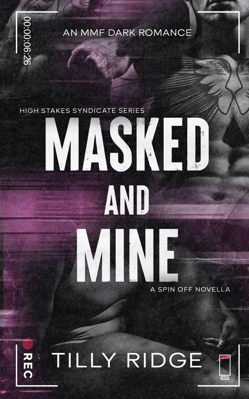 Cover: 9798218315900 | Masked &amp; Mine | An MMF Dark Romance | Tilly Ridge | Taschenbuch | 2024