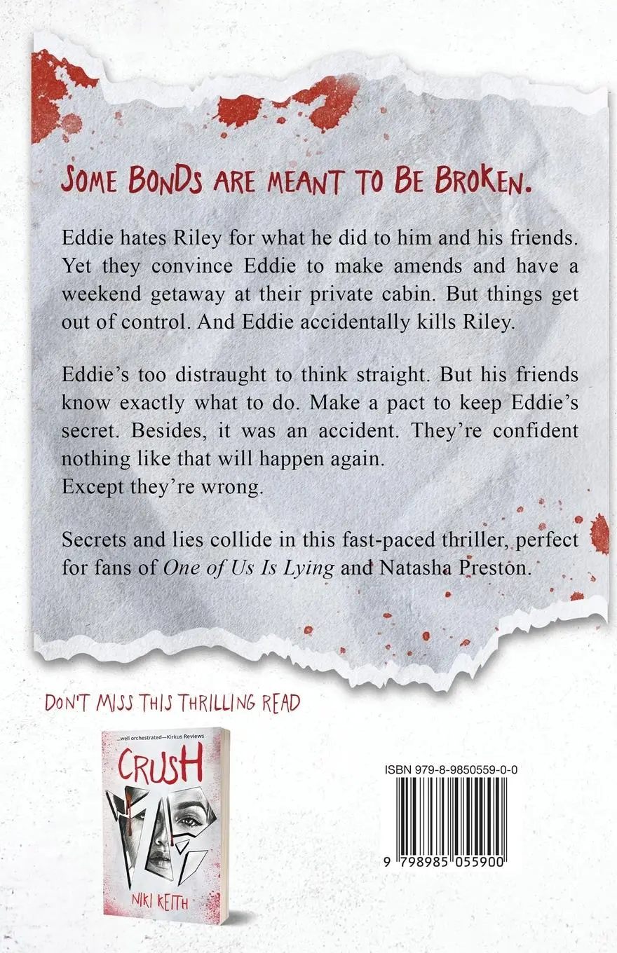 Rückseite: 9798985055900 | Keep Your Friends Close | A Gritty YA Crime Thriller | Niki Keith