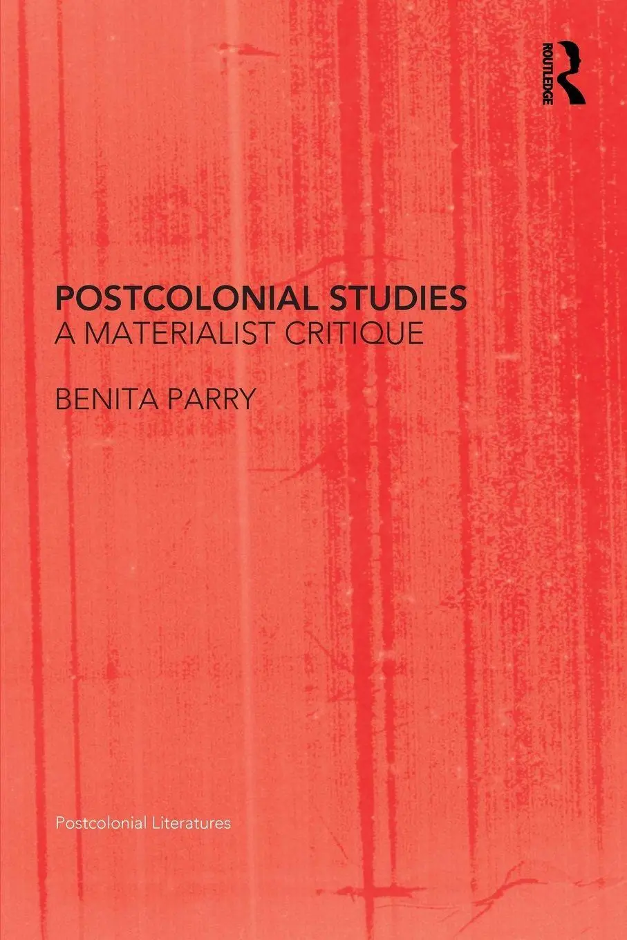 Cover: 9780415336000 | Postcolonial Studies | A Materialist Critique | Benita Parry | Buch