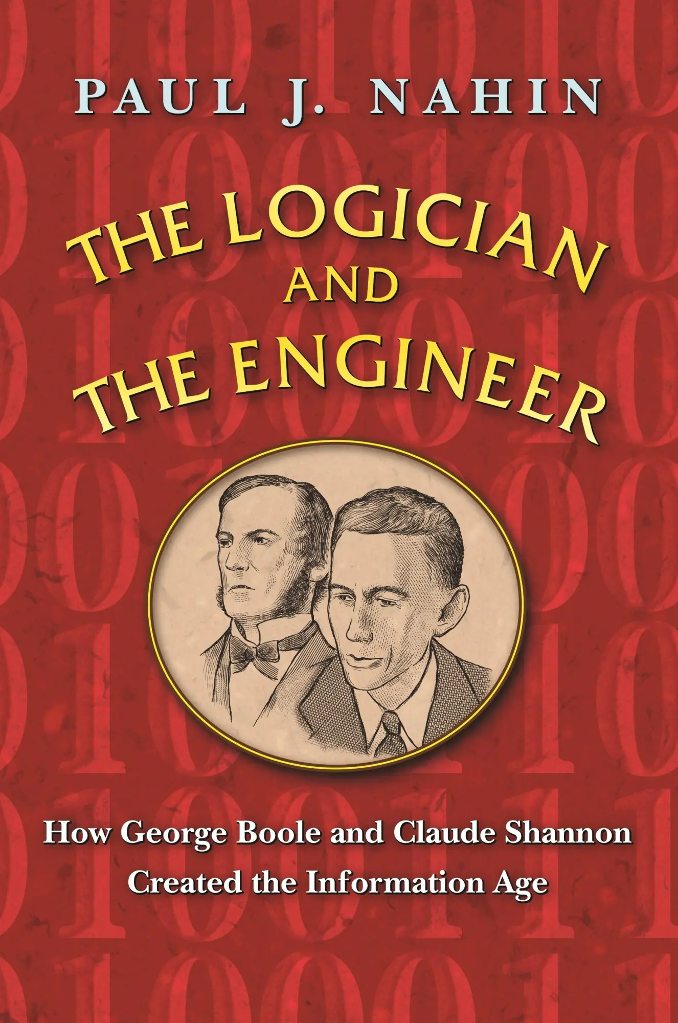 Cover: 9780691176000 | The Logician and the Engineer | Paul J Nahin | Taschenbuch | Englisch