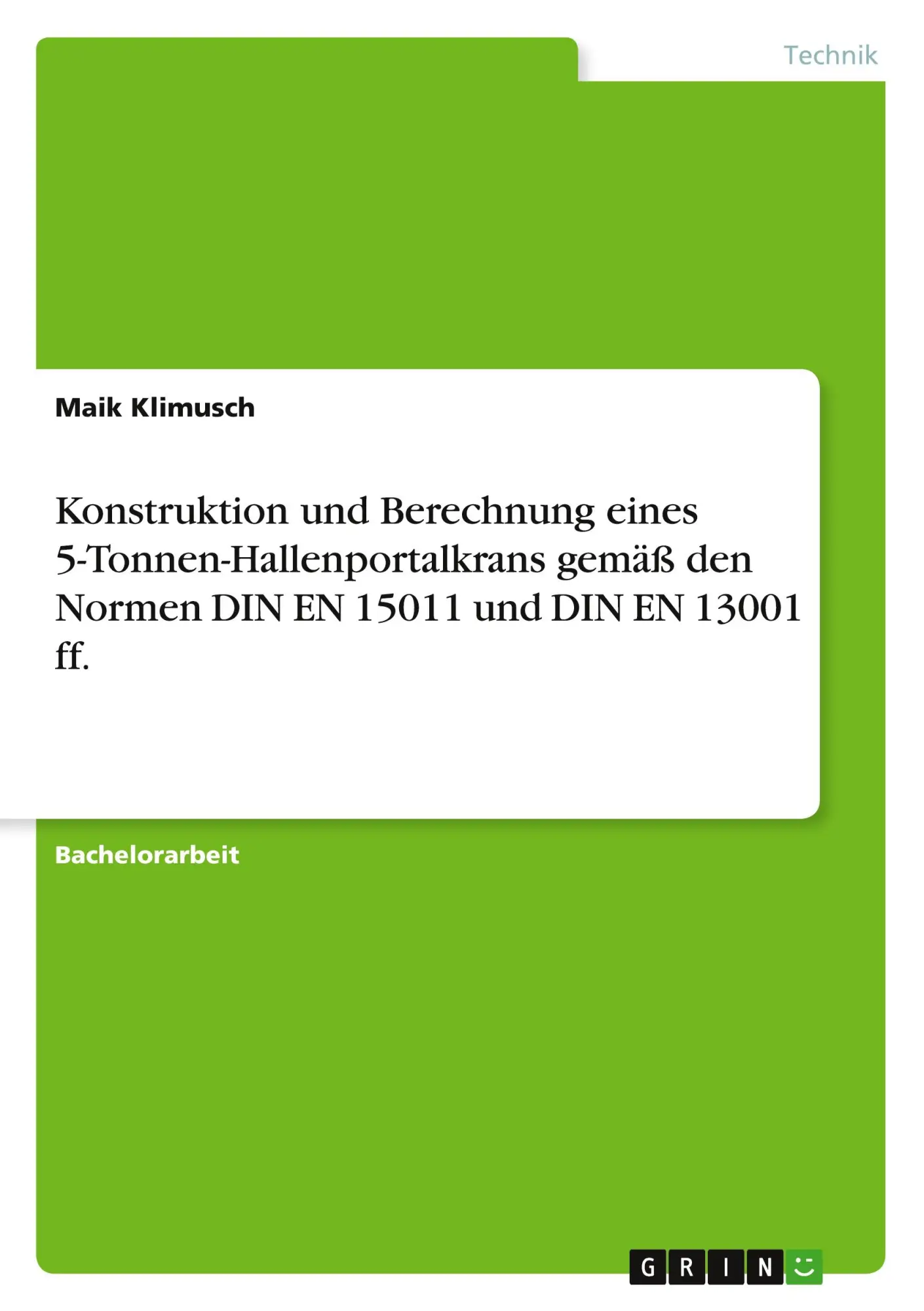 Cover: 9783389096000 | Konstruktion und Berechnung eines 5-Tonnen-Hallenportalkrans gemäß...