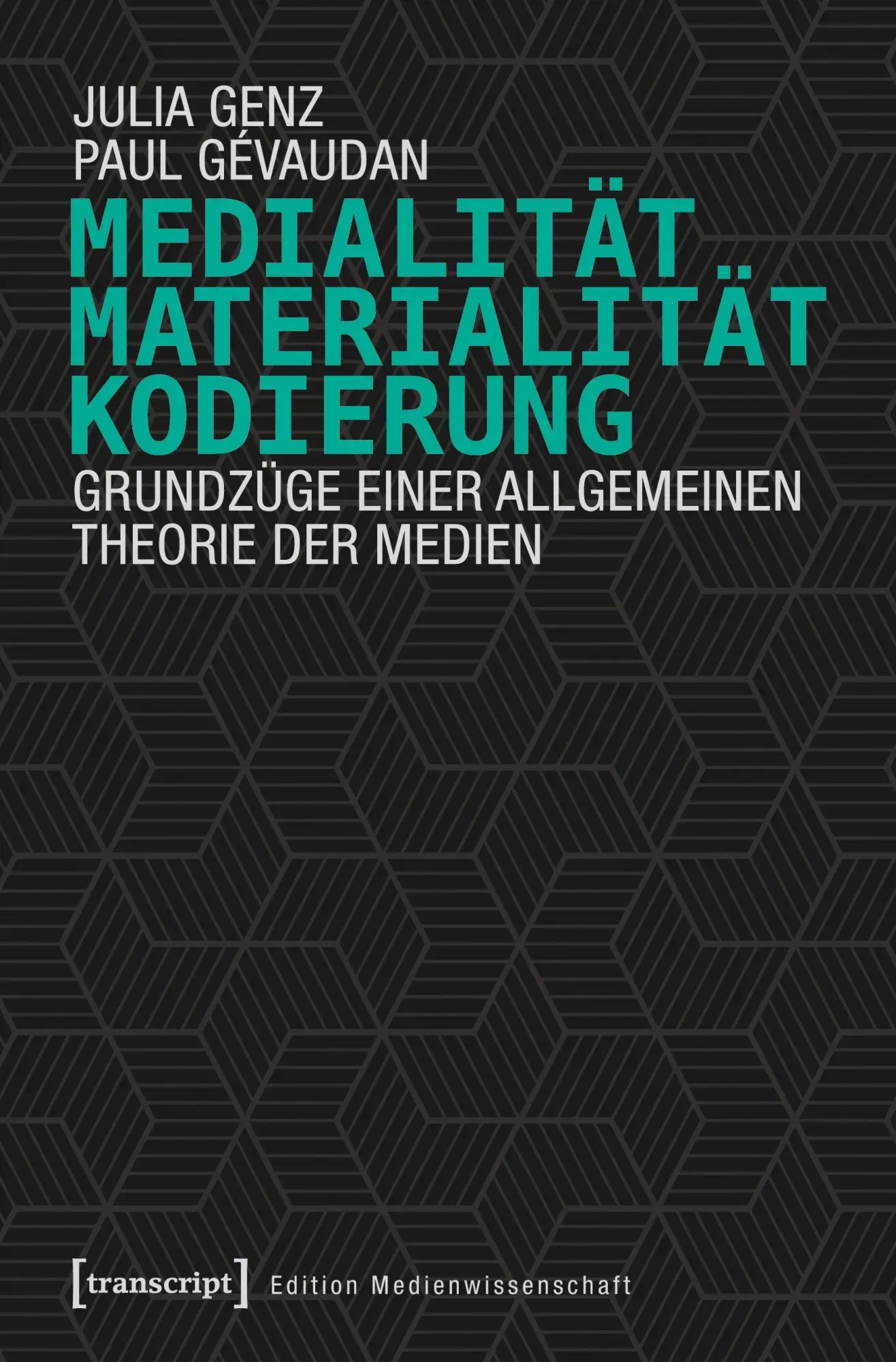 Cover: 9783837636000 | Medialität, Materialität, Kodierung | Julia Genz | Taschenbuch | 2020