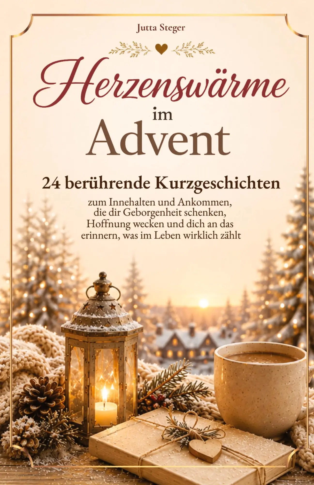 Cover: 9783908226000 | Herzenswärme im Advent | Jutta Steger | Taschenbuch | Deutsch | 2026