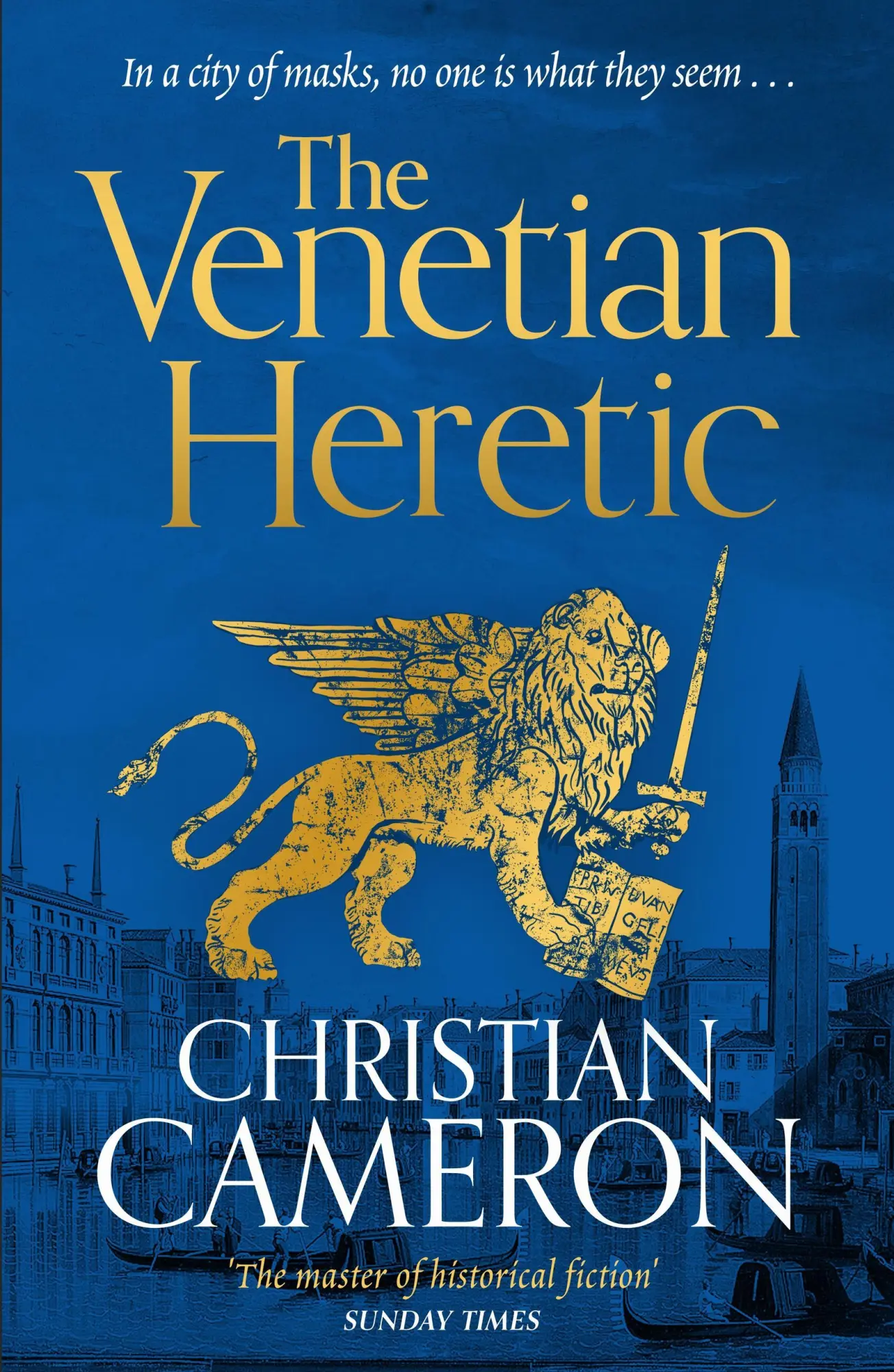 Cover: 9781398716100 | The Venetian Heretic | 'The Master of Historical Fiction' Sunday Times
