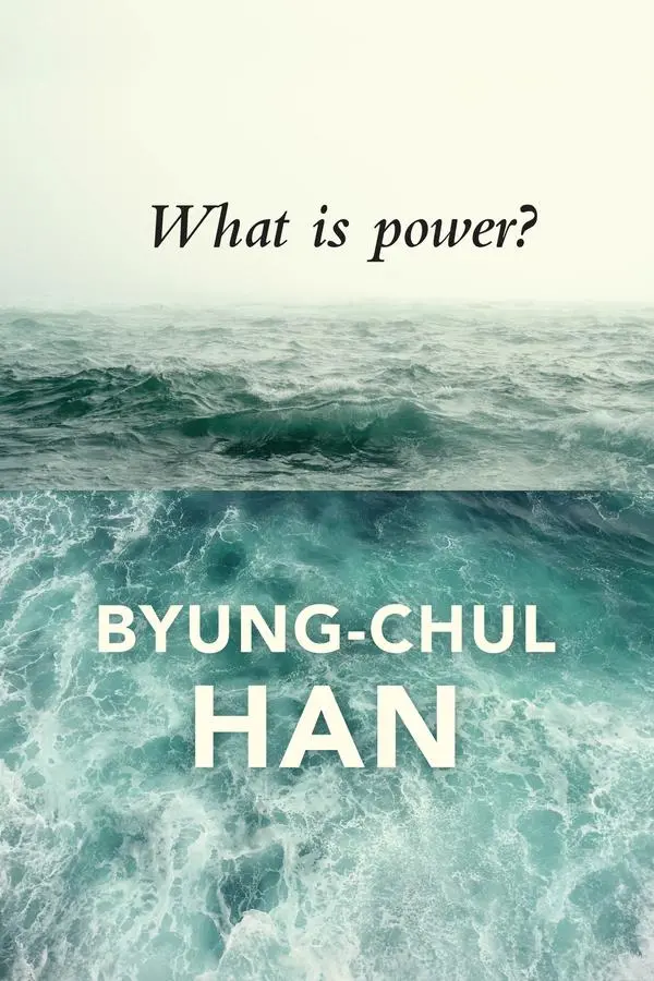 Cover: 9781509516100 | What Is Power? | Byung-Chul Han | Taschenbuch | 120 S. | Englisch