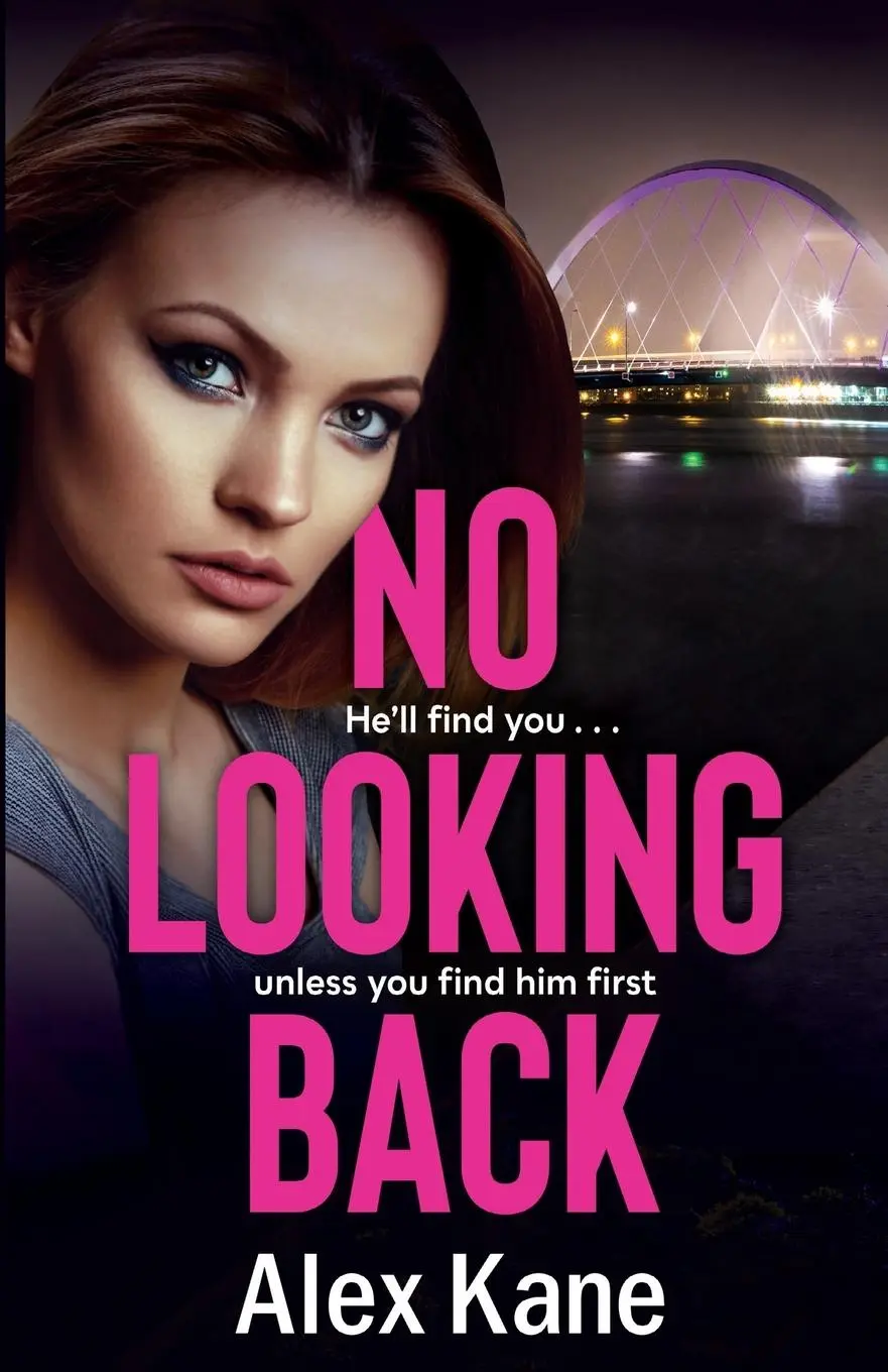 Cover: 9781788636100 | No Looking Back | An absolutely gripping thriller | Alex Kane | Buch
