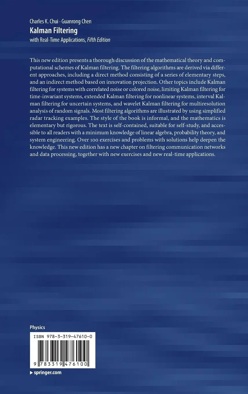 Rückseite: 9783319476100 | Kalman Filtering | with Real-Time Applications | Guanrong Chen (u. a.)