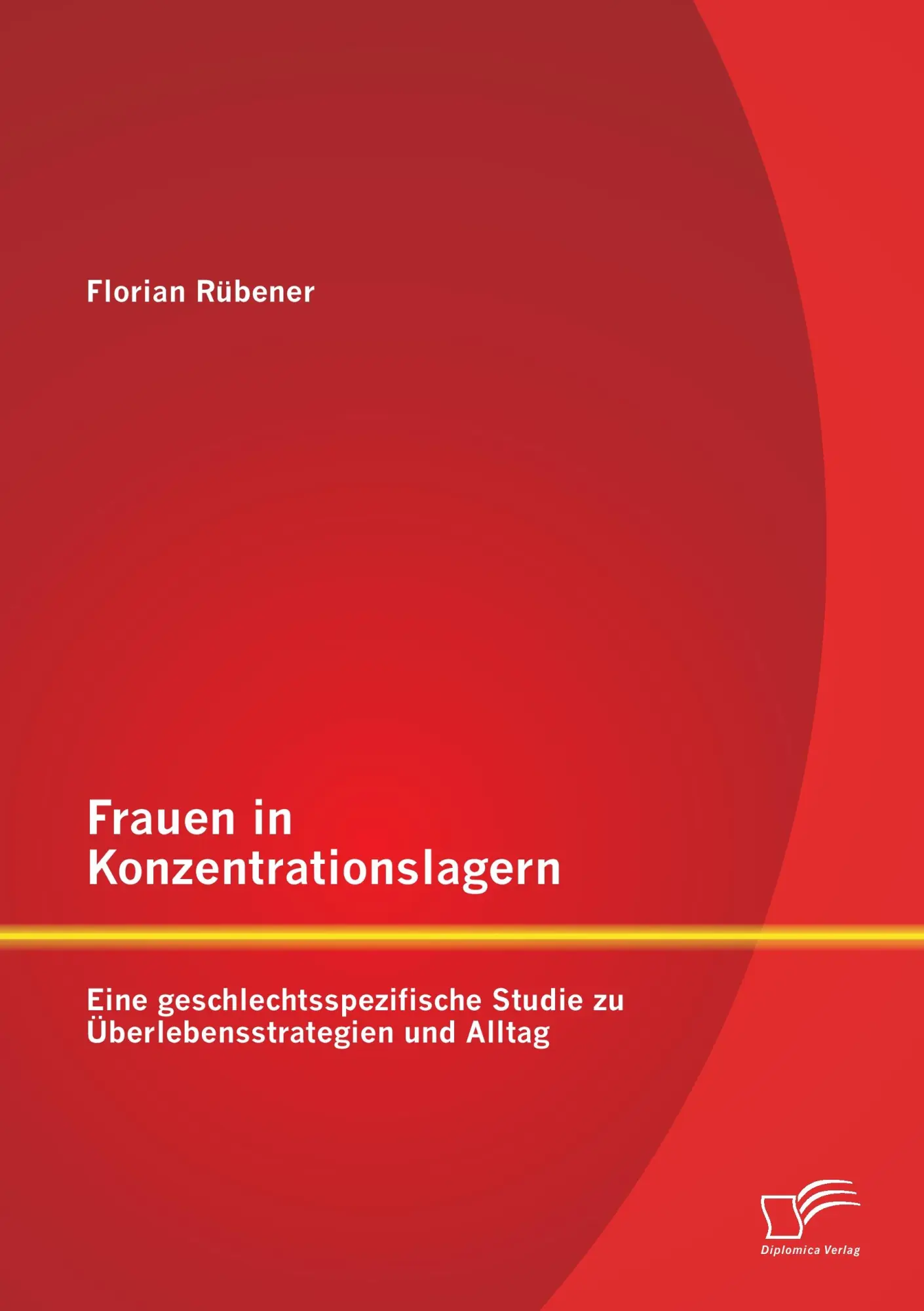 Cover: 9783842886100 | Frauen in Konzentrationslagern: Eine geschlechtsspezifische Studie...