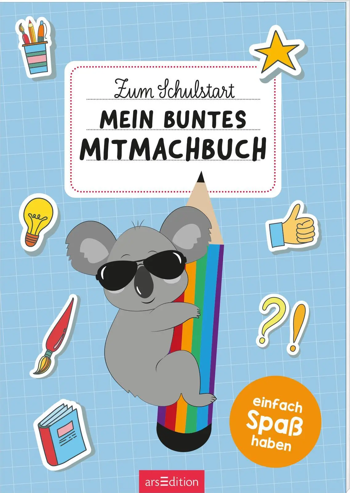 Cover: 9783845856100 | Zum Schulstart - Mein buntes Mitmachbuch | Einfach Spaß haben | Buch