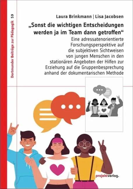 Cover: 9783897336100 | "Sonst die wichtigen Entscheidungen werden ja im Team dann getroffen"