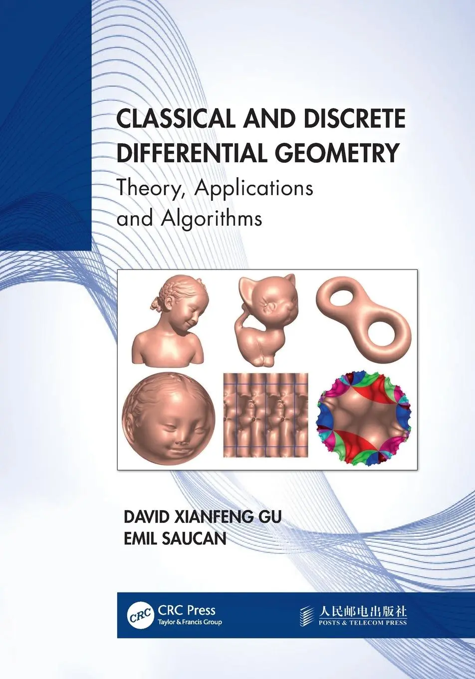 Cover: 9781032396200 | Classical and Discrete Differential Geometry | Gu (u. a.) | Buch
