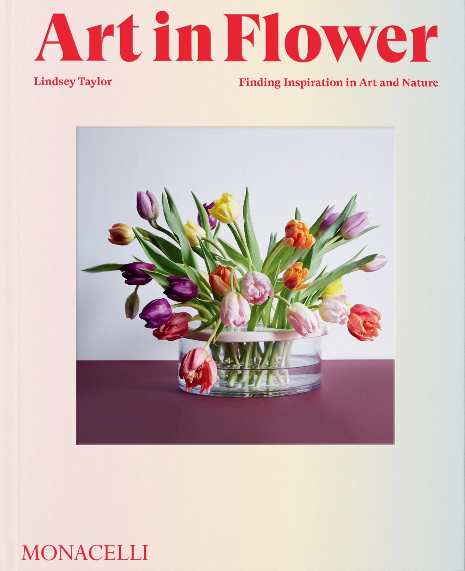 Cover: 9781580936200 | Art in Flower | Finding Inspiration in Art and Nature | Taylor (u. a.)