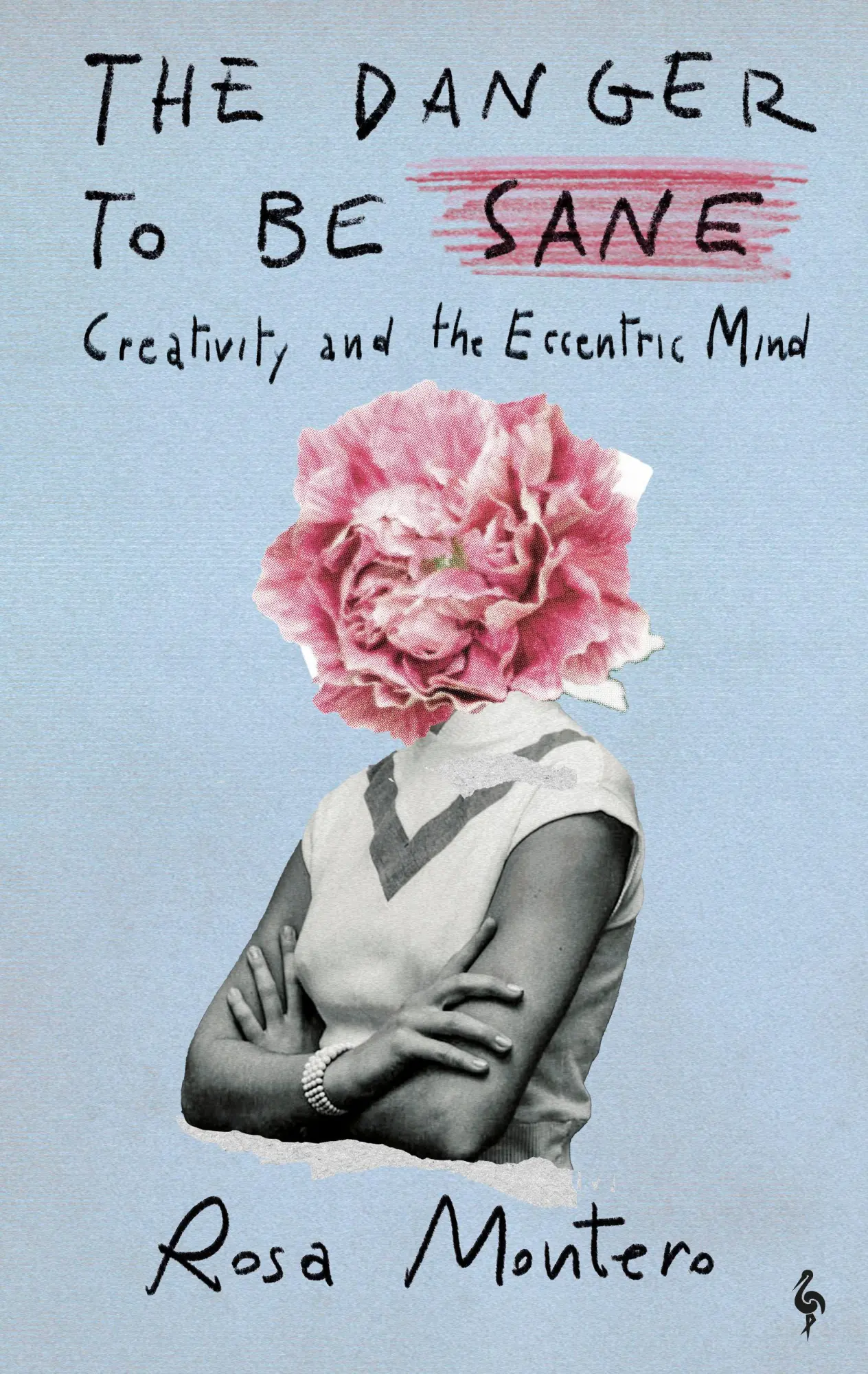 Cover: 9781787706200 | The Danger to be Sane | Creativity and the Eccentric Mind | Montero