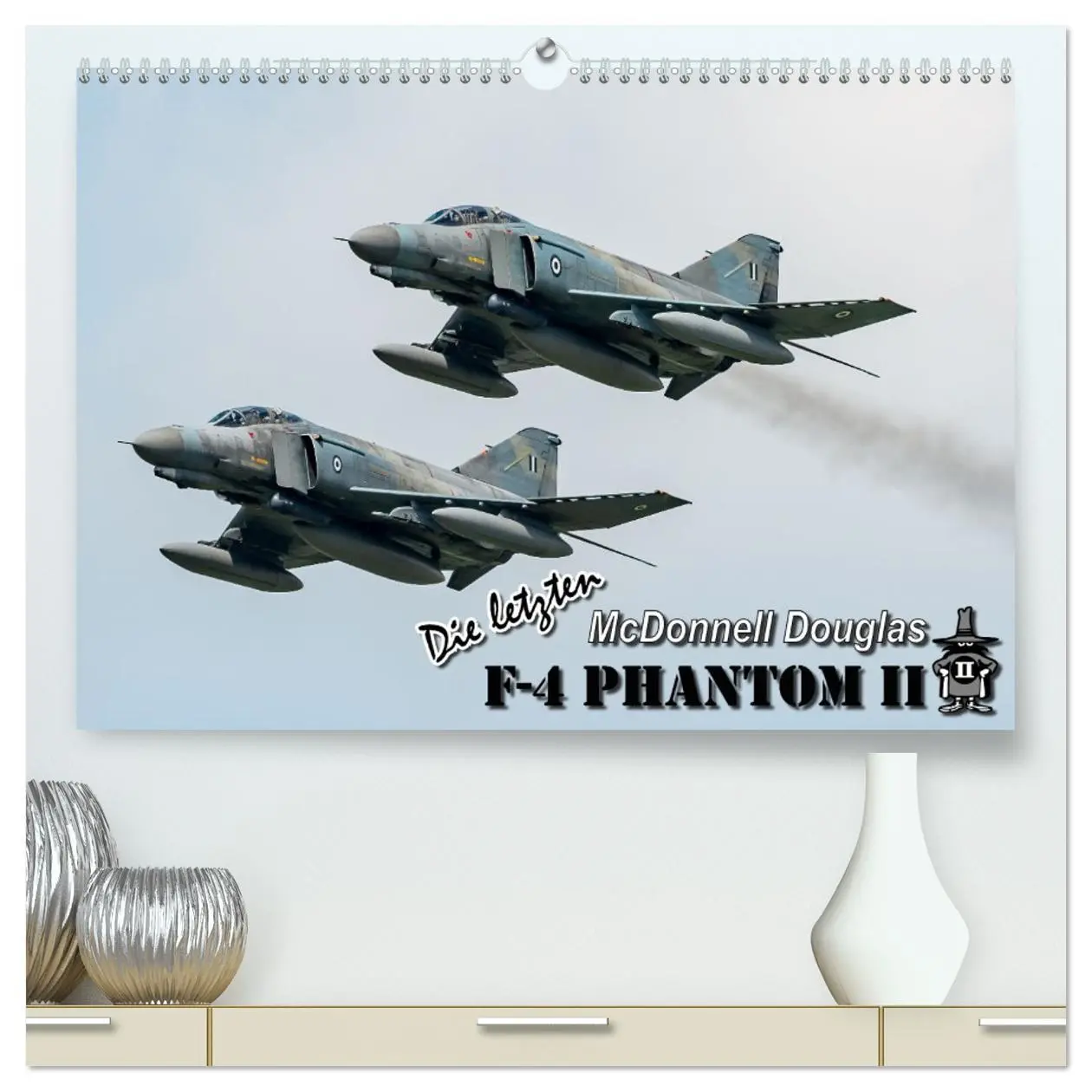 Cover: 9783457456200 | Die letzten McDonnell Douglas F-4 Phantom II (hochwertiger Premium...
