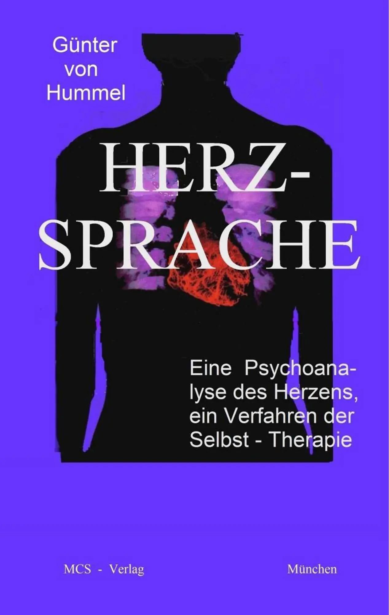 Cover: 9783833416200 | Herz-Sprache | Günter von Hummel | Buch | 208 S. | Deutsch | 2018