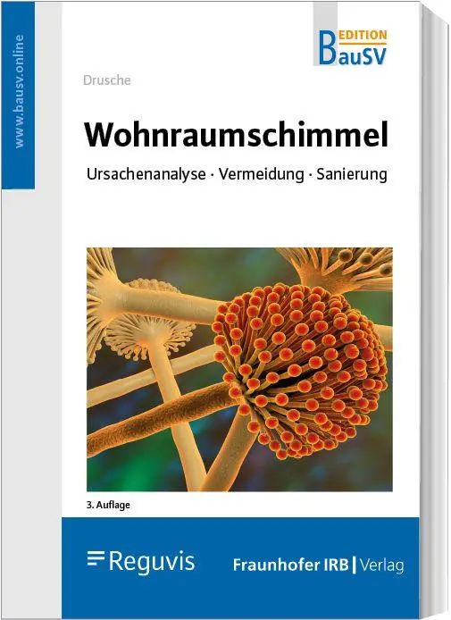 Cover: 9783846216200 | Wohnraumschimmel | Ursachenanalyse - Vermeidung - Sanierung | Drusche