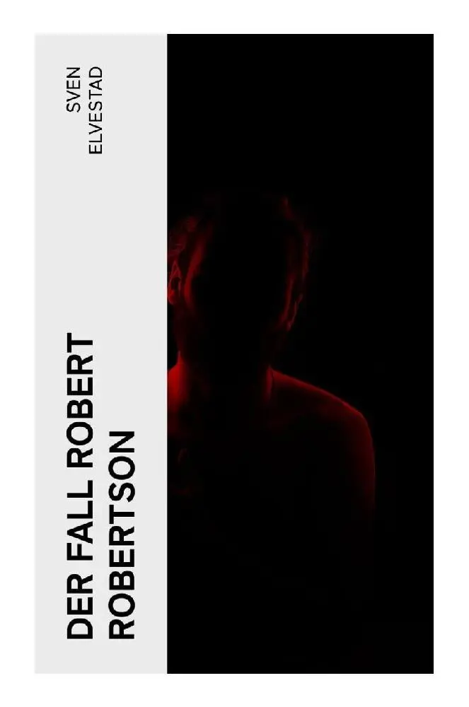Cover: 9788027366200 | Der Fall Robert Robertson | Kriminalroman | Sven Elvestad | Buch