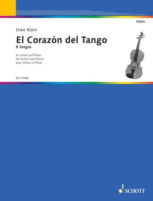 Cover: 9790001176200 | El Corazón del Tango | Uwe Korn | Buch | 72 S. | Deutsch | 2011