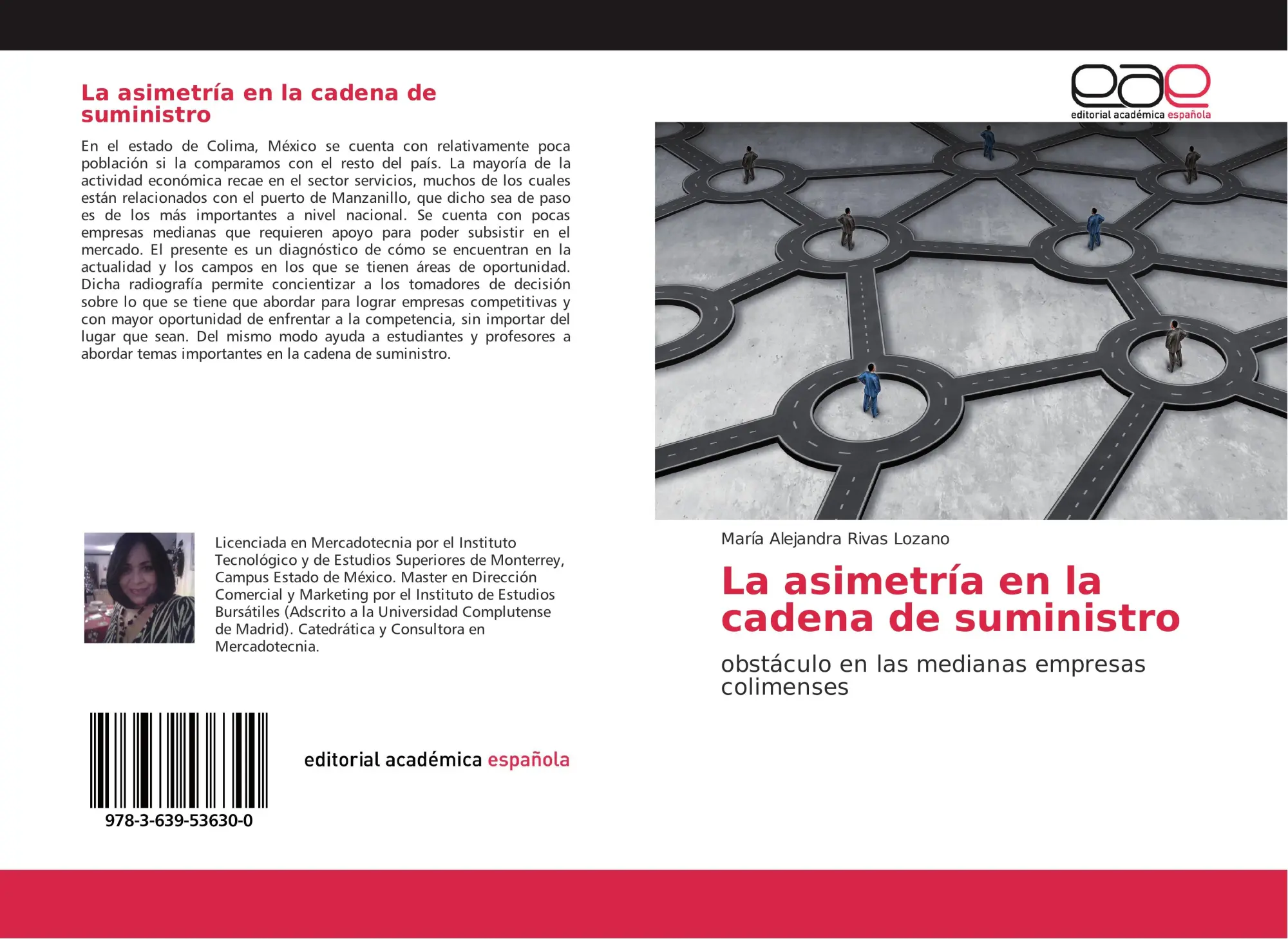 Cover: 9783639536300 | La asimetría en la cadena de suministro | María Alejandra Rivas Lozano