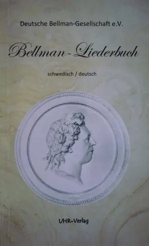Cover: 9783936606300 | Bellman-Liederbuch | Carl M. Bellman | Deutsch | 2011 | UHR-Verlag