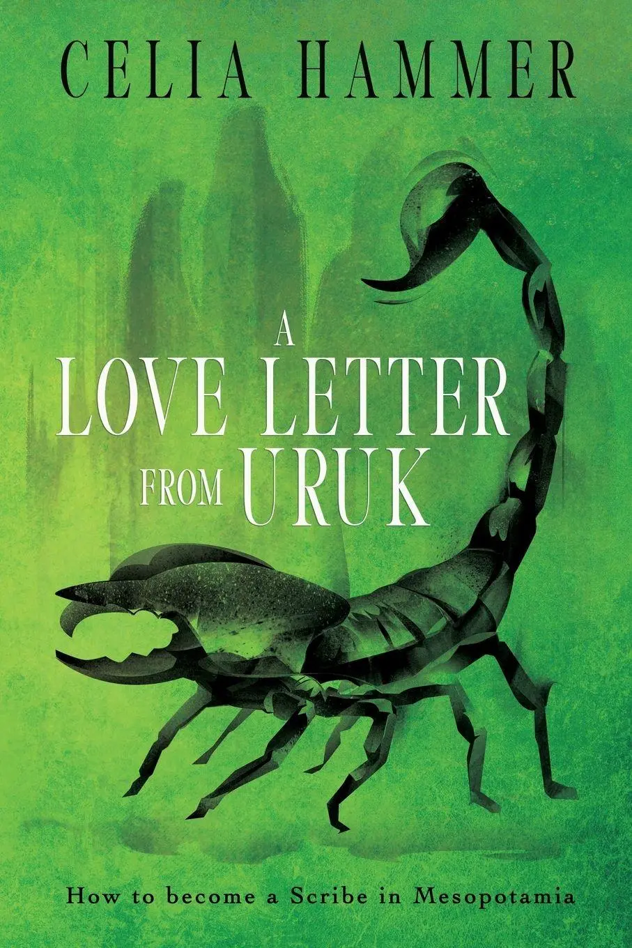 Cover: 9789083696300 | A Love Letter from Uruk | How to become a Scribe in Mesopotamia | Buch