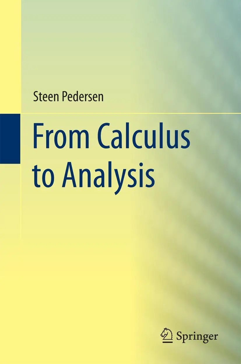Cover: 9783319136400 | From Calculus to Analysis | Steen Pedersen | Buch | xix | Englisch