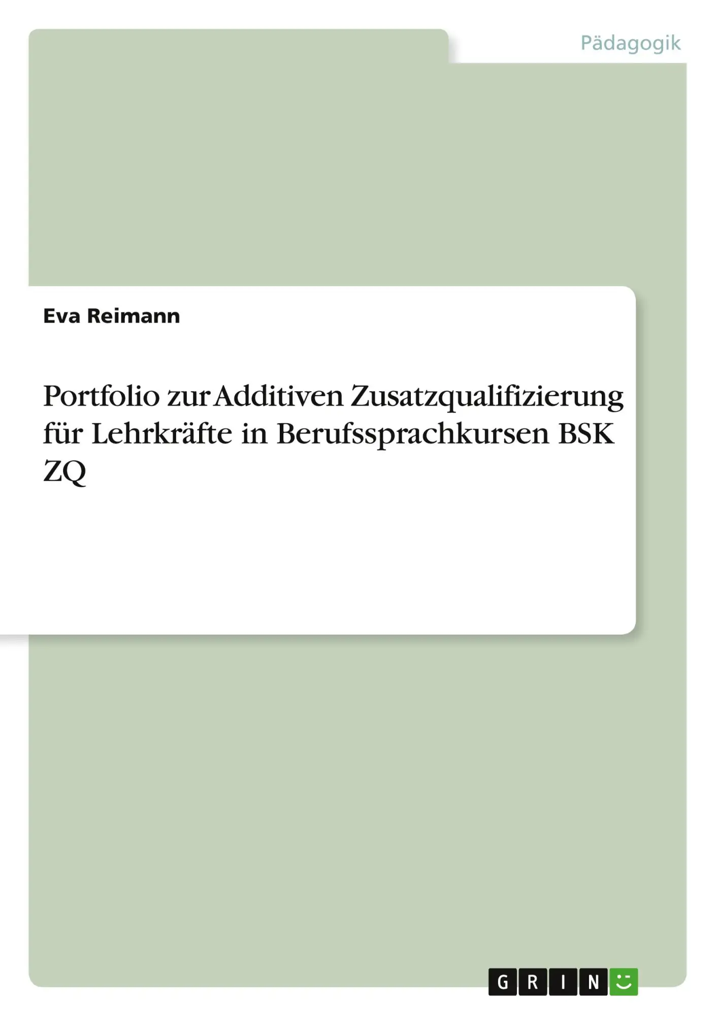 Cover: 9783346866400 | Portfolio zur Additiven Zusatzqualifizierung für Lehrkräfte in...
