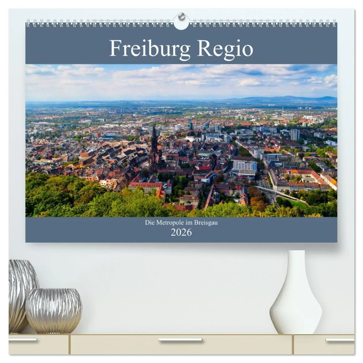 Cover: 9783457676400 | Freiburg Regio (hochwertiger Premium Wandkalender 2026 DIN A2...