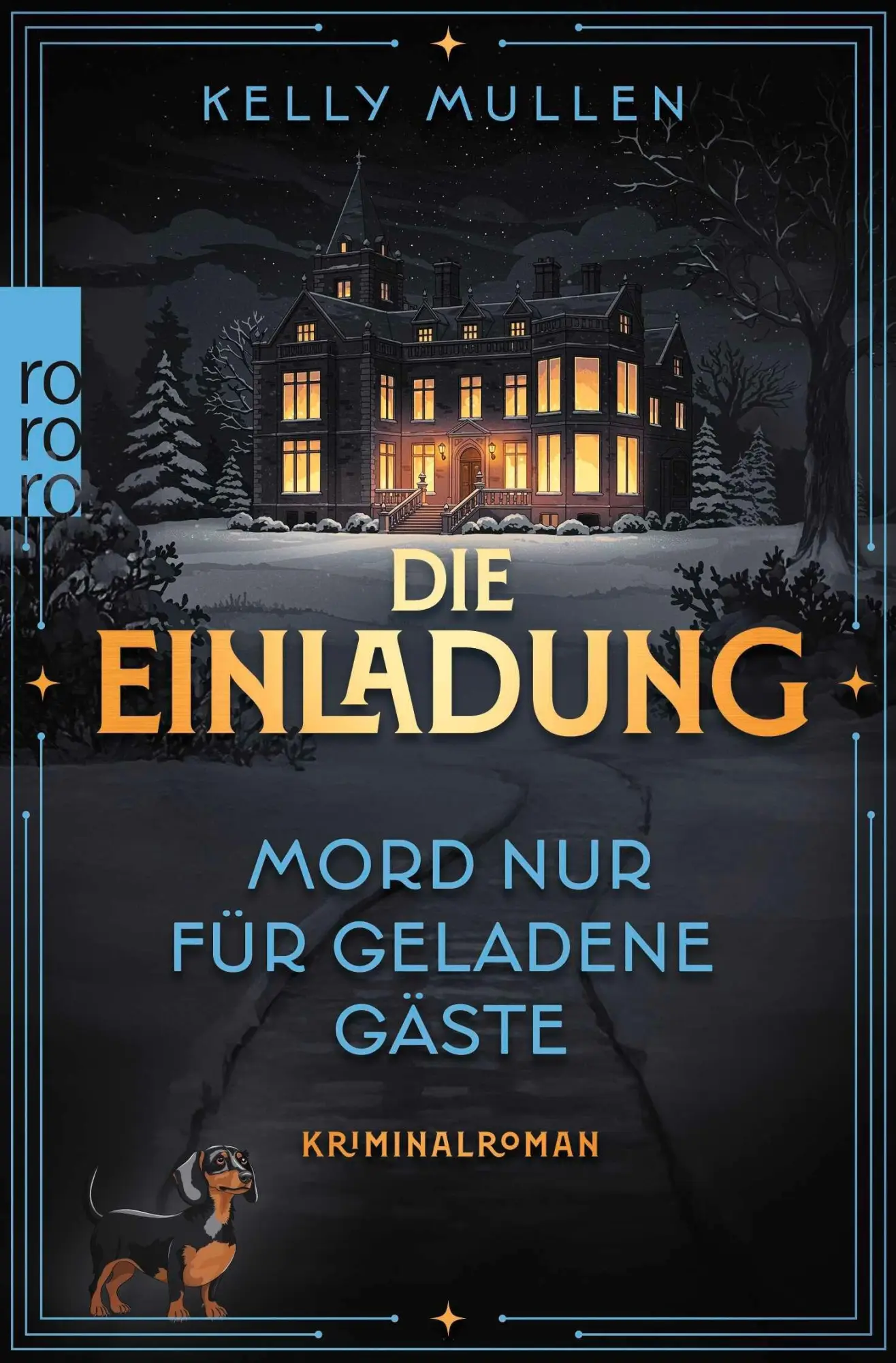 Cover: 9783499016400 | Die Einladung - Mord nur für geladene Gäste | Kelly Mullen | Buch