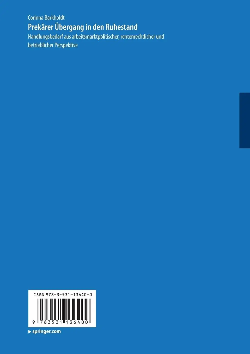 Rückseite: 9783531136400 | Prekärer Übergang in den Ruhestand | Corinna Barkholdt | Taschenbuch
