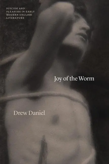 Cover: 9780226816500 | Joy of the Worm | Drew Daniel | Taschenbuch | Kartoniert / Broschiert