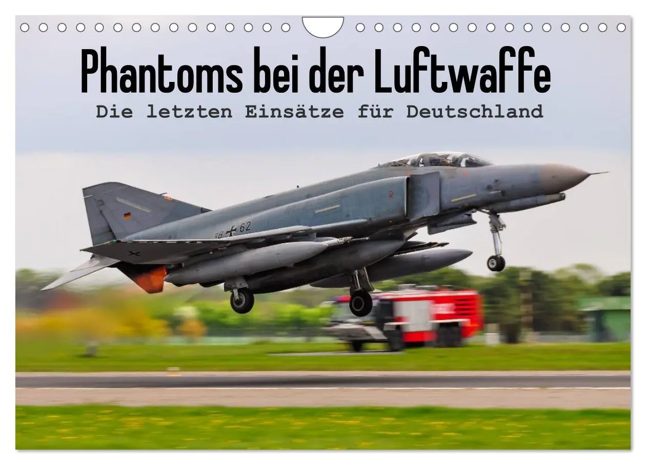 Cover: 9783516136500 | Phantoms bei der Luftwaffe (Wandkalender 2026 DIN A4 quer),...