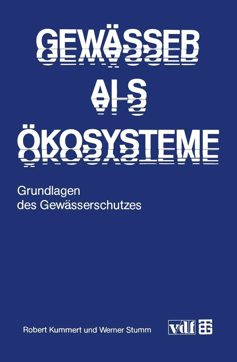 Cover: 9783519036500 | Gewässer als Ökosysteme | Grundlagen des Gewässerschutzes | Buch | xii