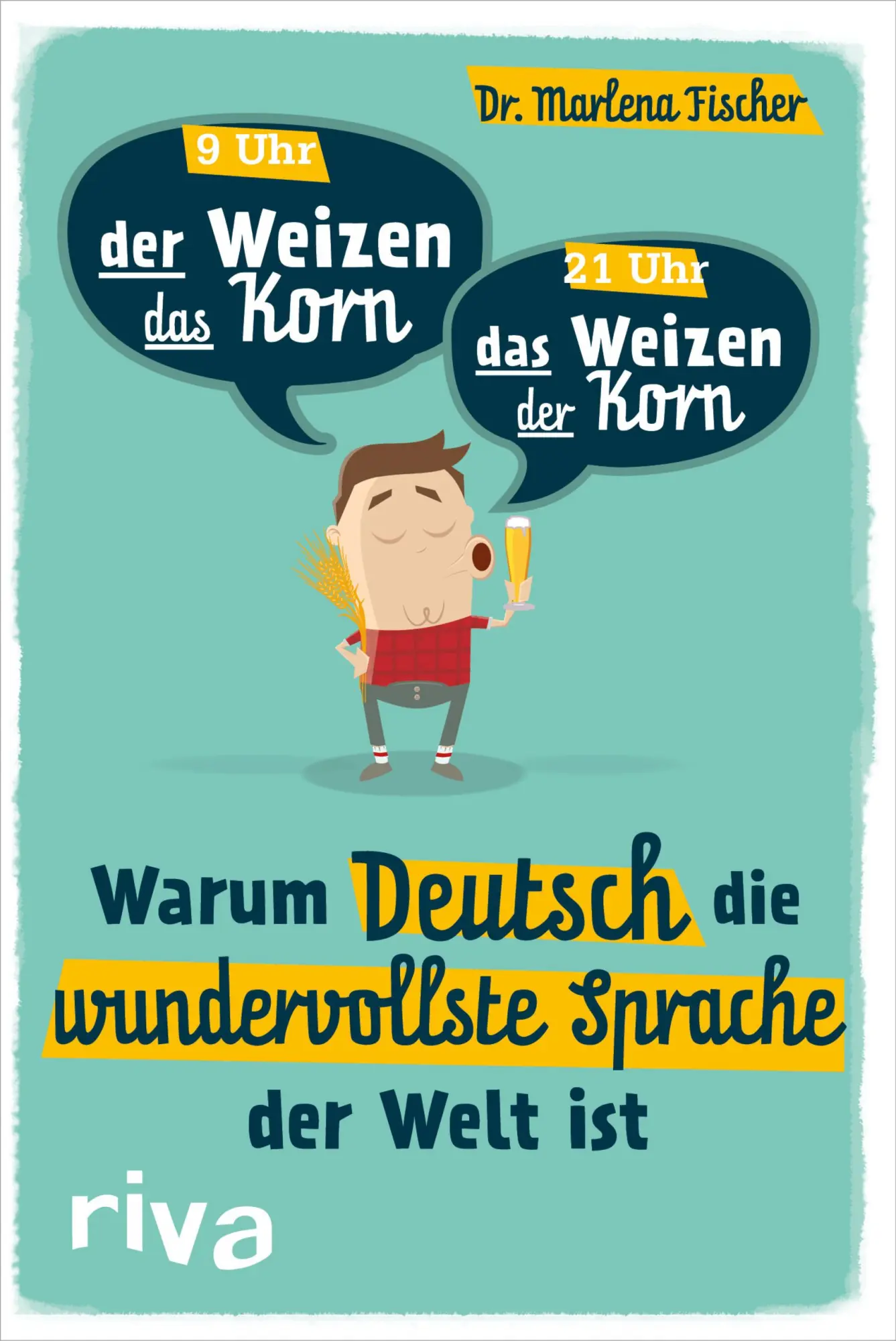 Cover: 9783742306500 | Warum Deutsch die wundervollste Sprache der Welt ist | Marlena Fischer