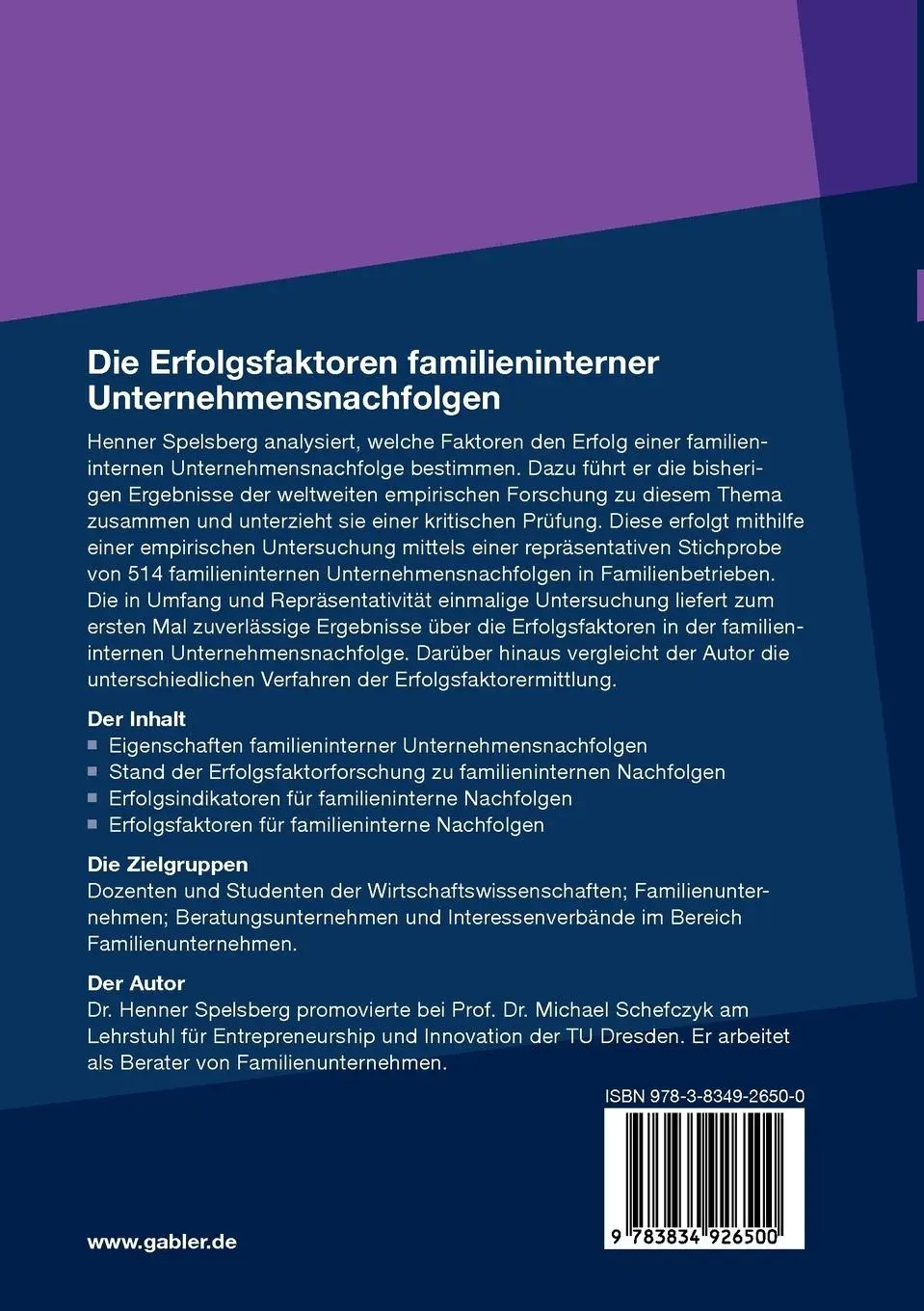 Rückseite: 9783834926500 | Die Erfolgsfaktoren familieninterner Unternehmensnachfolgen | Buch