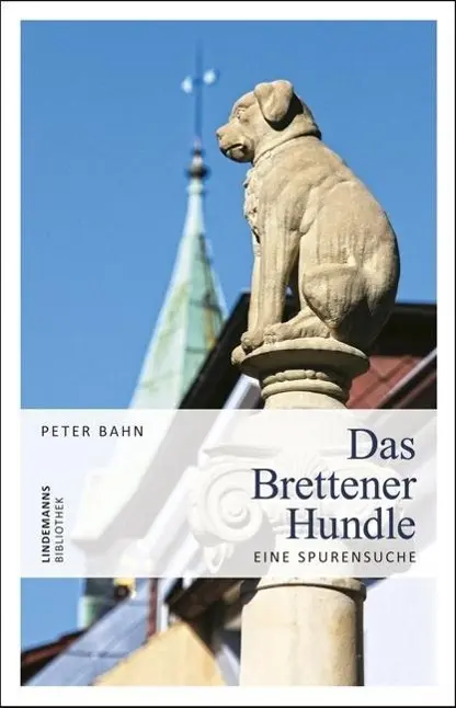 Cover: 9783881906500 | Das Brettener Hundle | Eine Spurensuche, Lindemanns Bibliothek 138