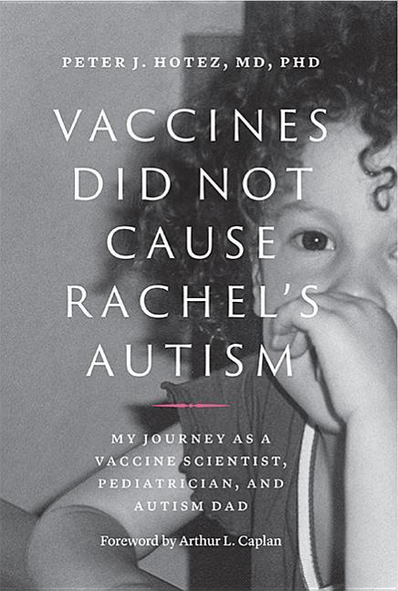 Cover: 9781421426600 | Vaccines Did Not Cause Rachel's Autism | Peter J Hotez | Buch | 2018