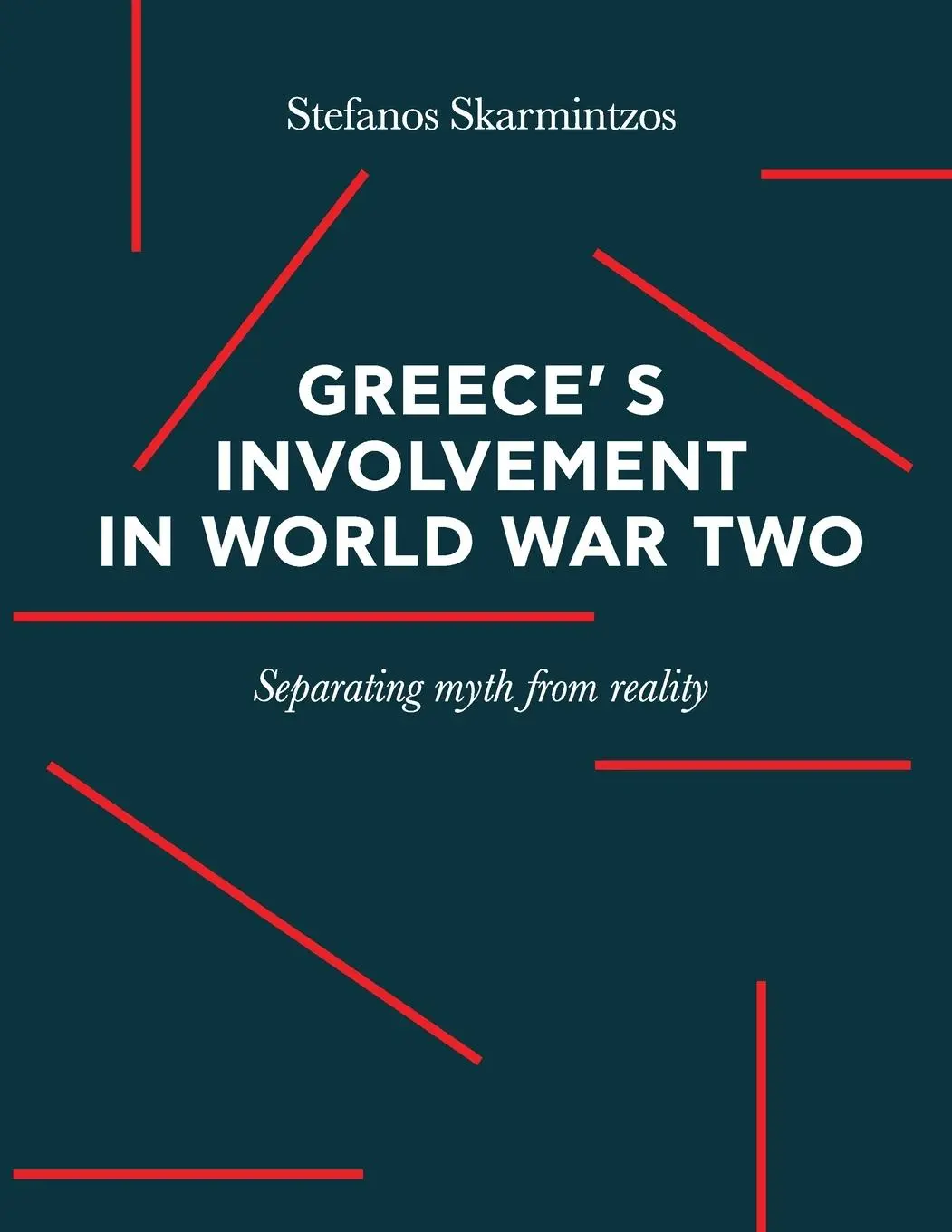 Cover: 9781794836600 | Greece's involvement in WWII | Separating myth from reality | Buch