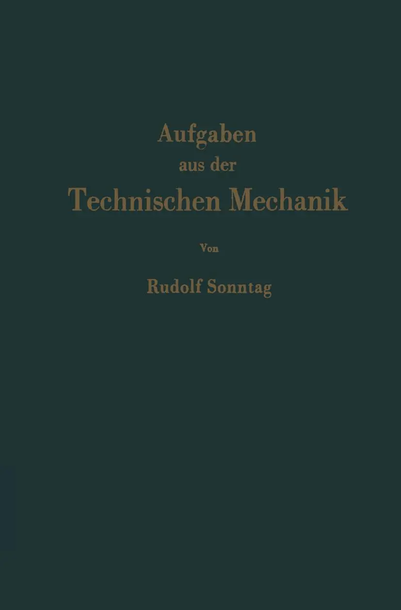 Cover: 9783642926600 | Aufgaben aus der Technischen Mechanik | Rudolf Sonntag | Taschenbuch